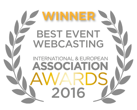 Winner of Best Event Webcasting at the International & European Association Awards 2016